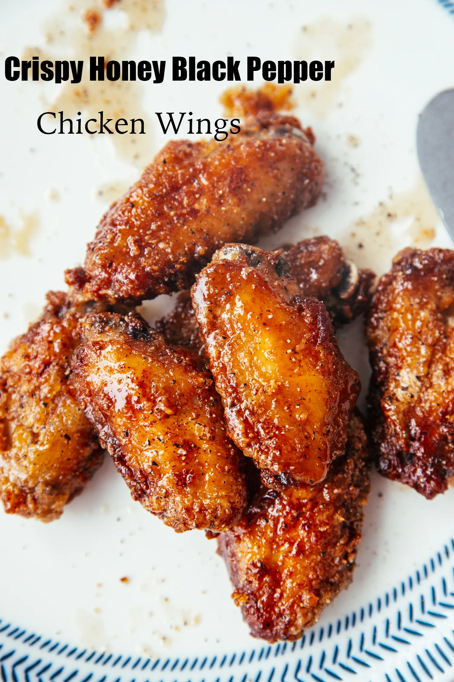 crispy honey black pepper chicken wings